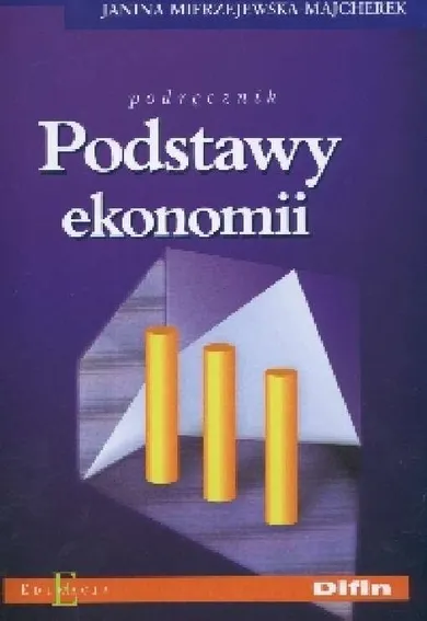 Podstawy ekonomii. Podręcznik