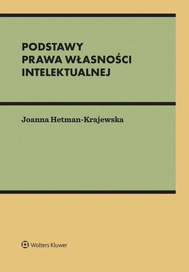 Podstawy prawa własności intelektualnej