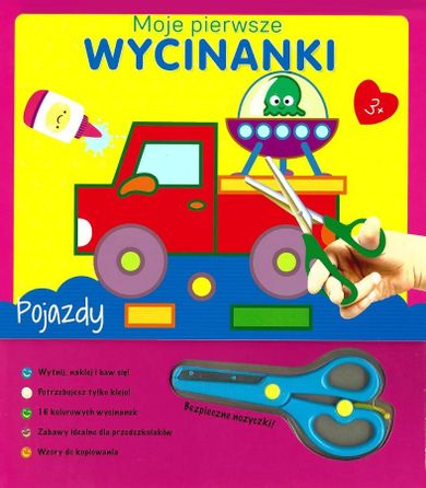 Pojazdy. Moje pierwsze wycinanki