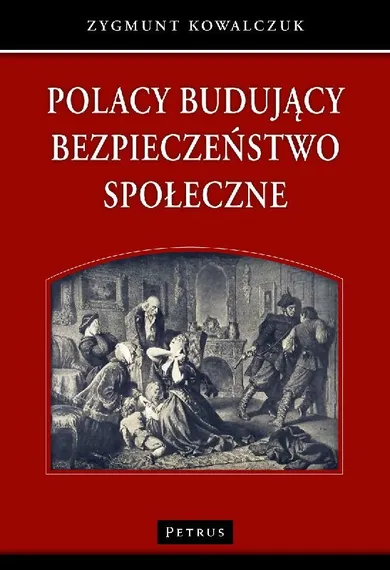 Polacy budujący bezpieczeństwo społeczne