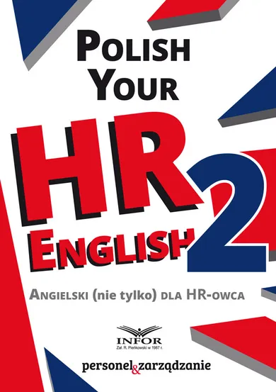 Polish Your HR English 2. Angielski nie tylko dla HR-owca
