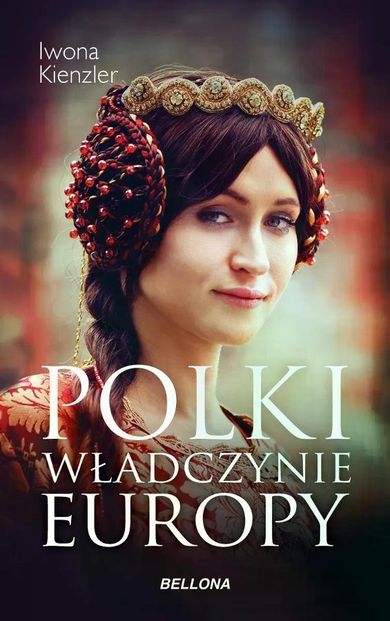 Polki Władczynie Europy