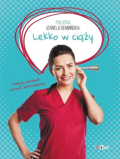 Położna Izabela Dembińska: Lekko w ciąży