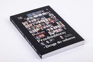 Polscy Przedsiębiorcy. Droga do sukcesu. Część 3