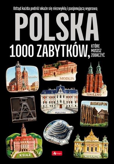 Polska. 1000 zabytków