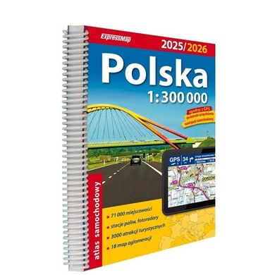 Polska. Atlas Samochodowy 1:300 000