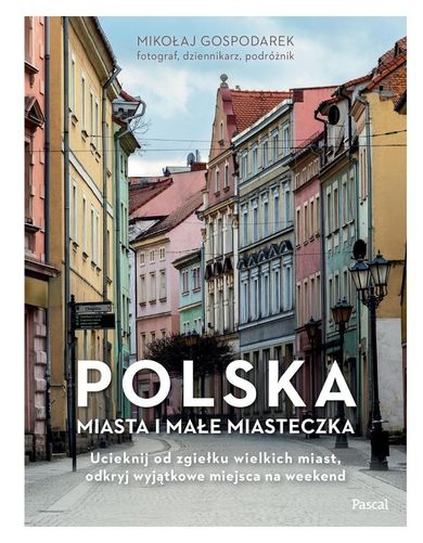 Polska. Miasta i małe miasteczka
