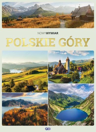 Polskie góry. Nowy wymiar