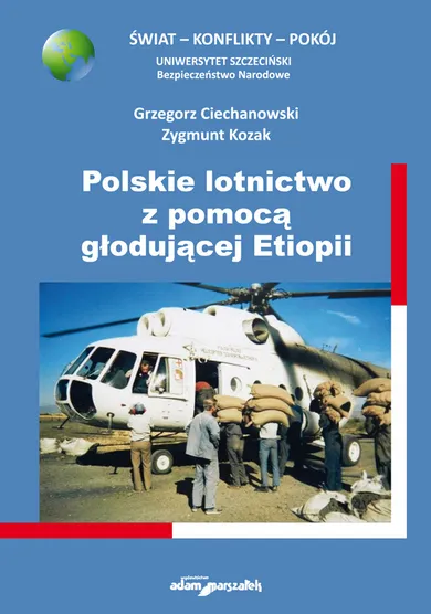 Polskie lotnictwo z pomocą głodującej Etiopii