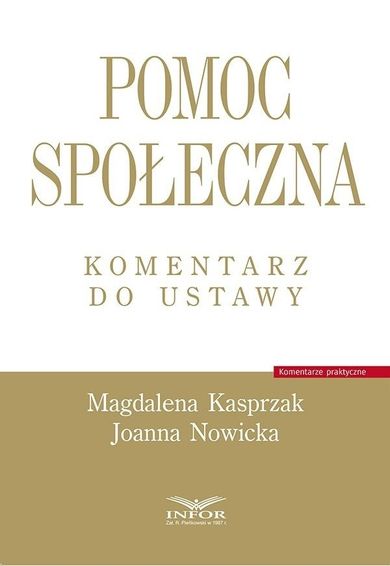 Pomoc społeczna. Komentarz do ustawy