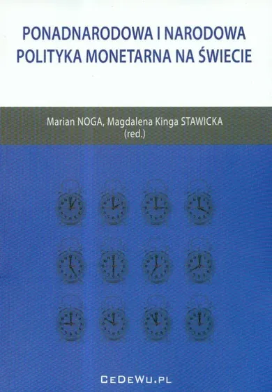 Ponadnarodowa i narodowa polityka monetarna na świecie