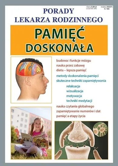 Porady lekarza rodzinnego 184. Pamięć doskonała