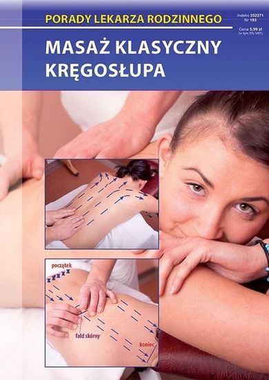 Porady lekarza rodzinnego. Masaż klasyczny kręgosłupa