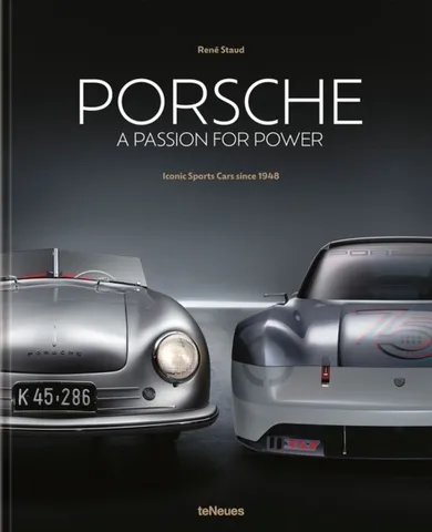 Porsche. A Passion for Power. Iconic Sports Cars since 1948 (wersja angielska)