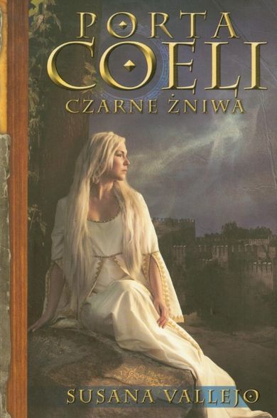 Porta Coeli. Tom 2. Czarne żniwa