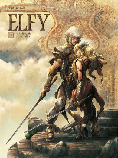 Poświęcenie wojownika. Świat Akwilonu. Elfy. Tom 13
