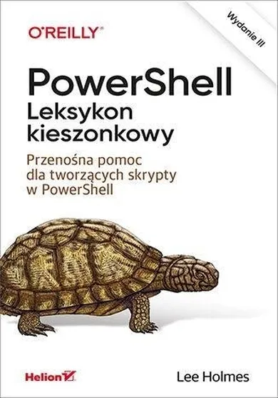 PowerShell. Leksykon kieszonkowy