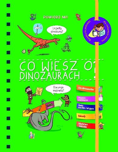 Powiedz mi! Co wiesz o dinozaurach?
