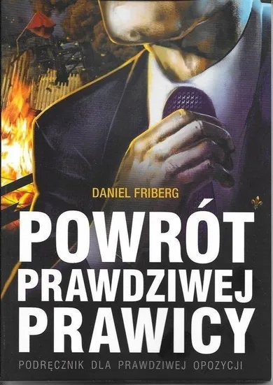 Powrót prawdziwej prawicy