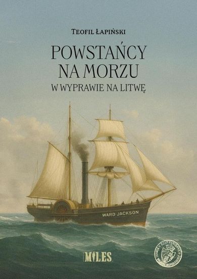 Powstańcy na morzu w wyprawie na Litwę