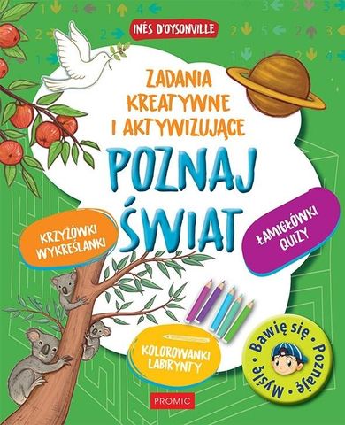 Poznaj świat. Zadania kreatywne i aktywizujące