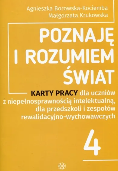 Poznaję i rozumiem świat. Część 4