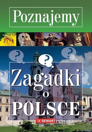 Poznajemy. Zagadki o Polsce