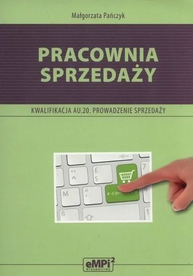 Pracownia sprzedaży. Kwalifikacja HAN.01.