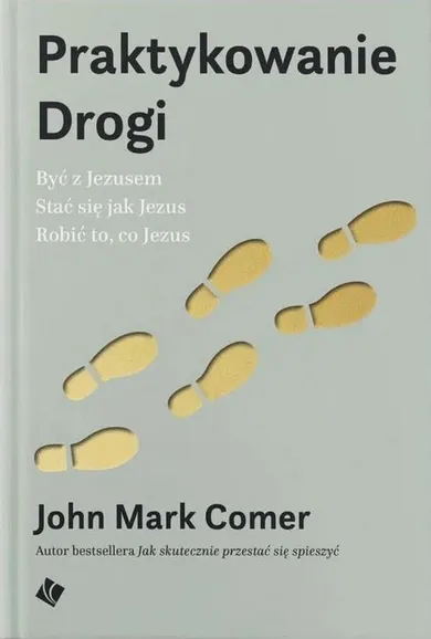 Praktykowanie Drogi