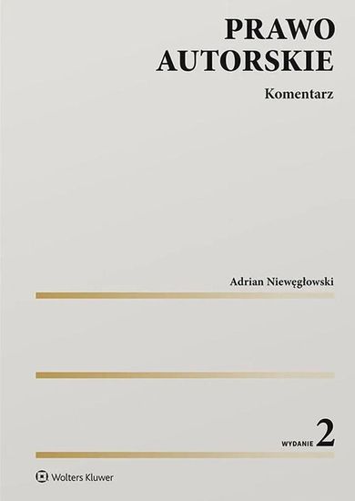 Prawo autorskie. Komentarz
