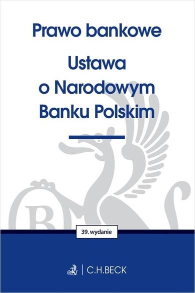 Prawo bankowe. Ustawa o Narodowym Banku Polskim