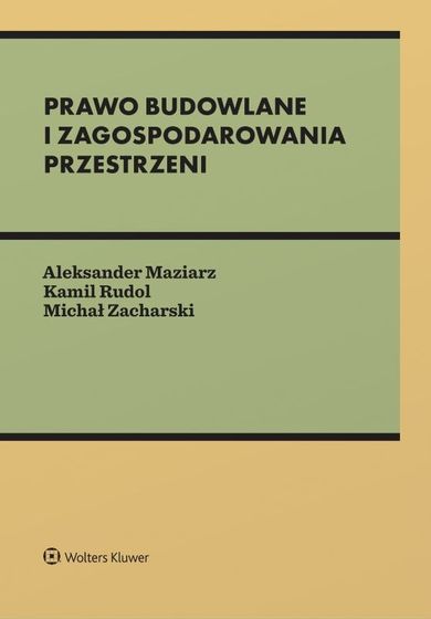 Prawo budowlane i zagospodarowania przestrzeni