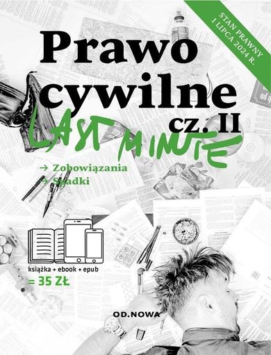 Prawo cywilne 2024. Część 2. Last Minute