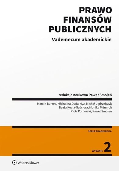 Prawo finansów publicznych. Vademecum akademickie
