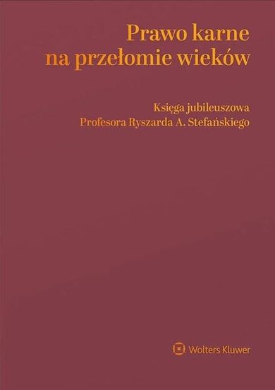 Prawo karne na przełomie wieków