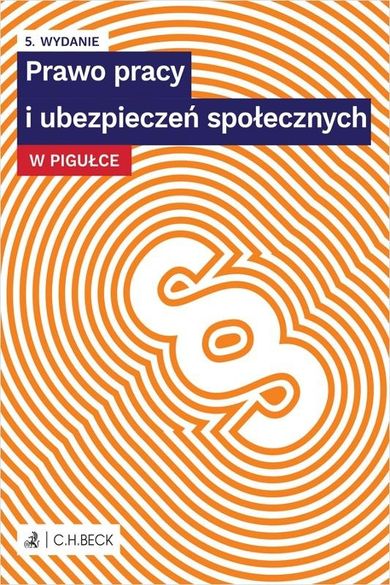 Prawo pracy i ubezpieczeń społecznych w pigułce + testy online