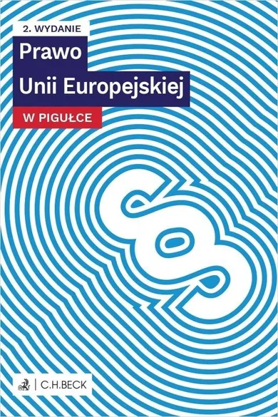 Prawo Unii Europejskiej w pigułce