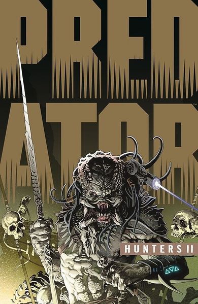 Predator. Łowcy. Tom 2