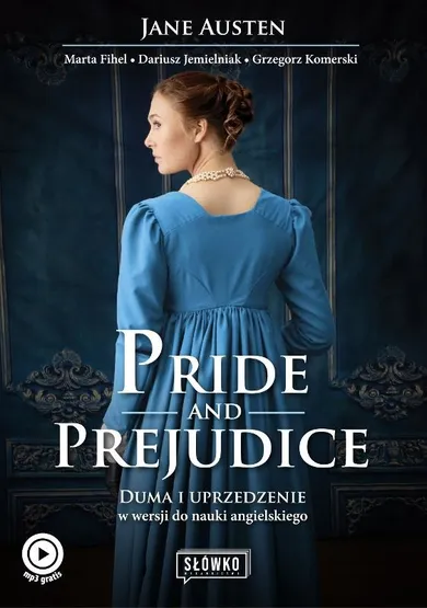 Pride and Prejudice. Duma i uprzedzenie w wersji do nauki angielskiego