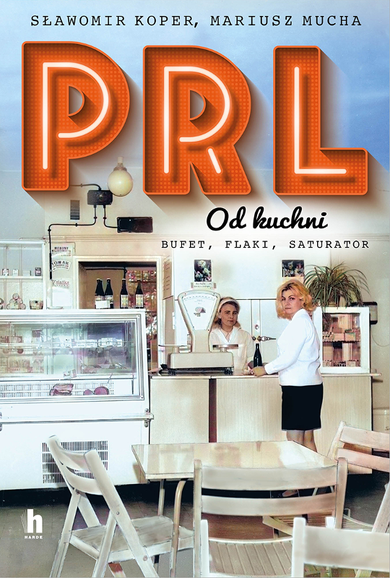 PRL od kuchni (wydanie specjalne)