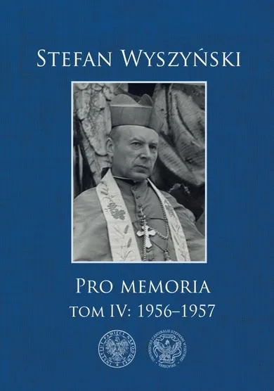 Pro memoria. Tom 4. 1956-1957