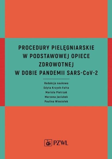 Procedury pielęgniarskie w Podstawowej Opiece