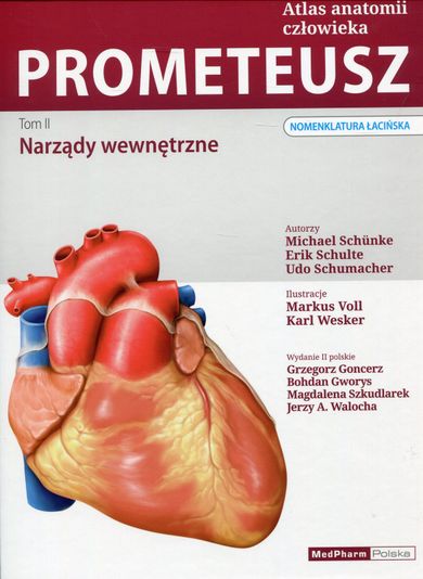 Prometeusz. Atlas anatomii człowieka. Tom 2. Narządy wewnętrzne