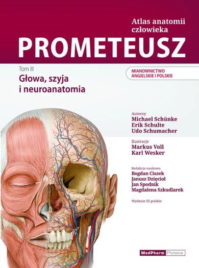 Prometeusz. Atlas anatomii człowieka. Tom 3. Mianownictwo angielskie i polskie