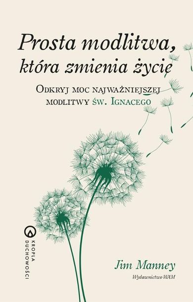 Prosta modlitwa, która zmienia życie