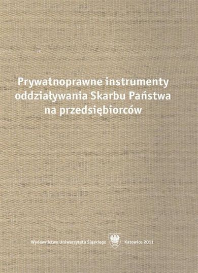 Prywatnoprawne instrumenty oddziaływania Skarbu Państwa