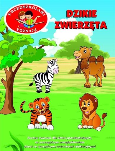 Przedszkolaki poznają. Dzikie zwierzęta