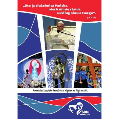 Przemówienia papieża Franciszka. ŚDM Panama 2019