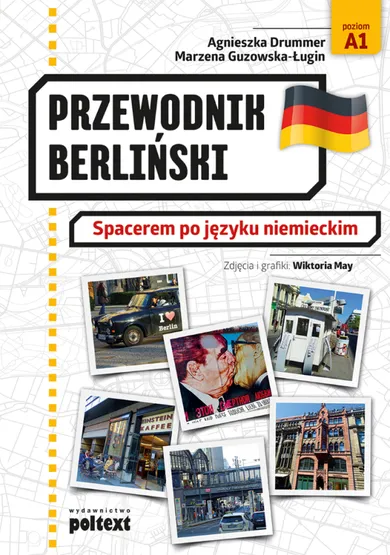 Przewodnik berliński. Spacerem po języku niemieckim