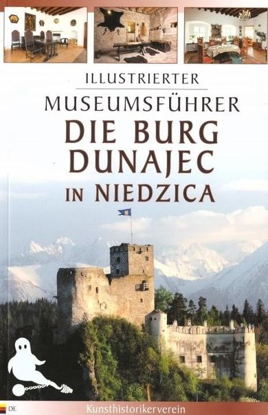 Przewodnik ilustrowany. Zamek Dunajec w Niedzicy (wersja niemiecka)